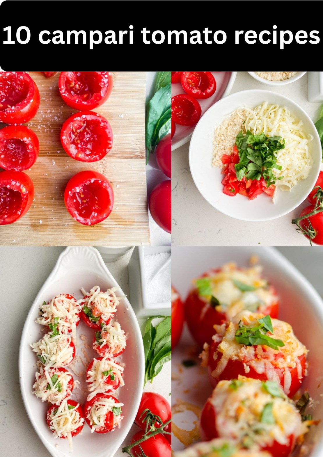 10 campari tomato recipes