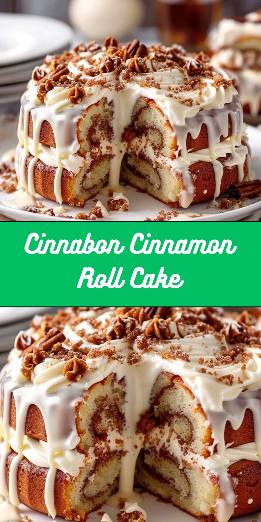 Cinnaban Cake Recipe